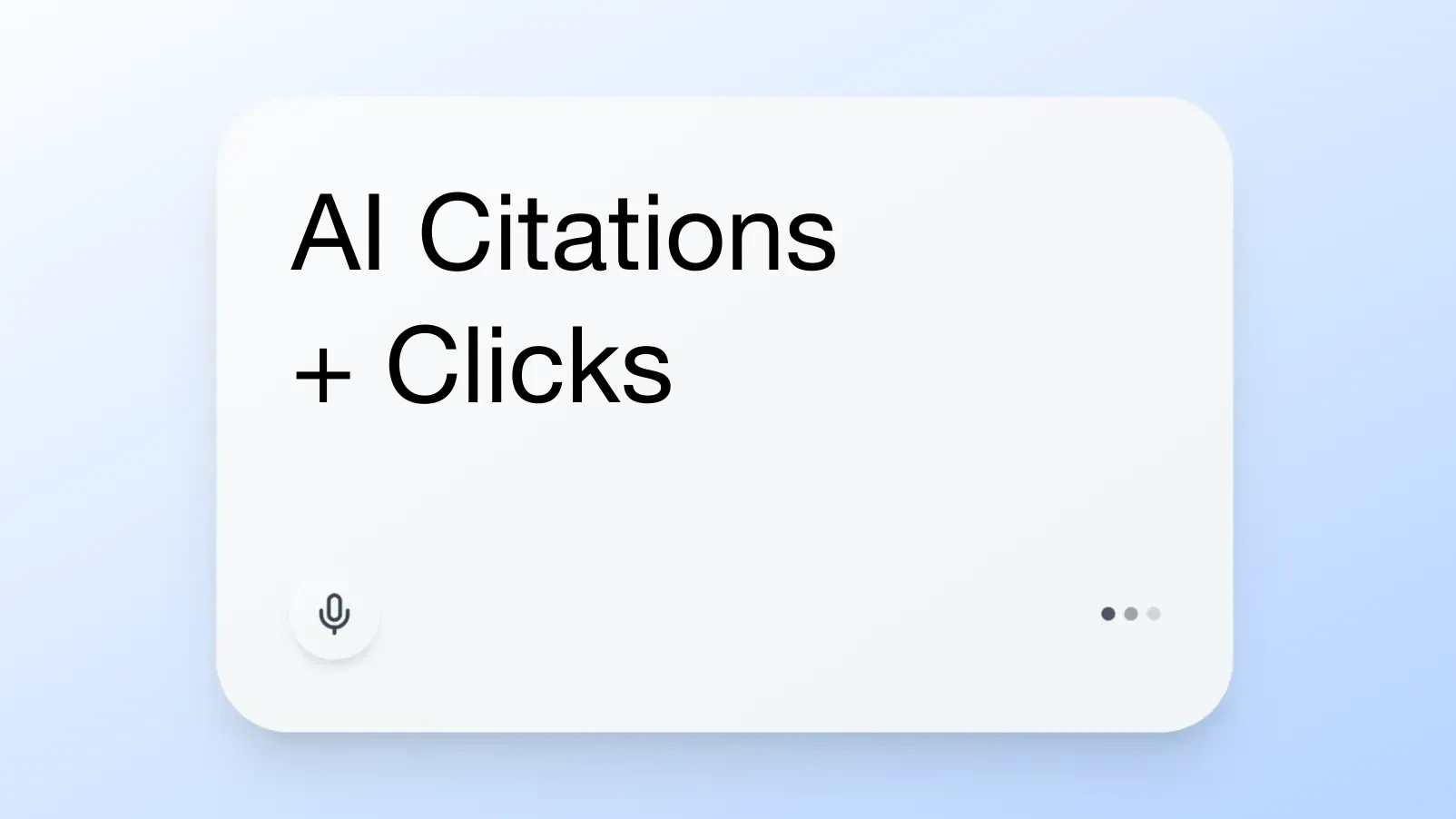 AI Citations + Clicks
