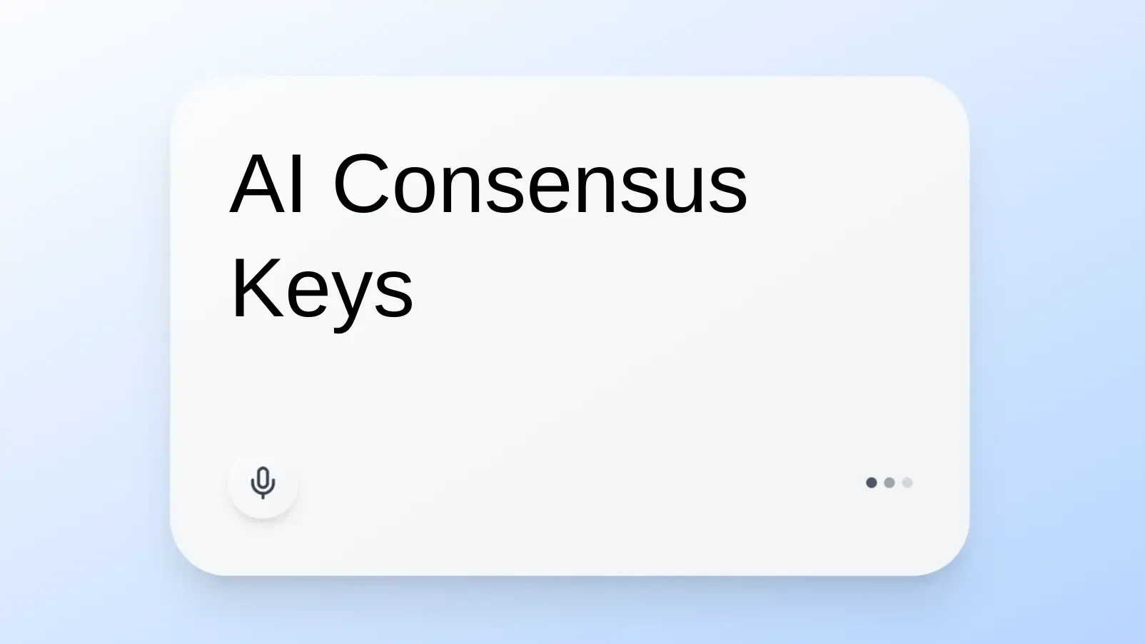 AI Consensus Keys