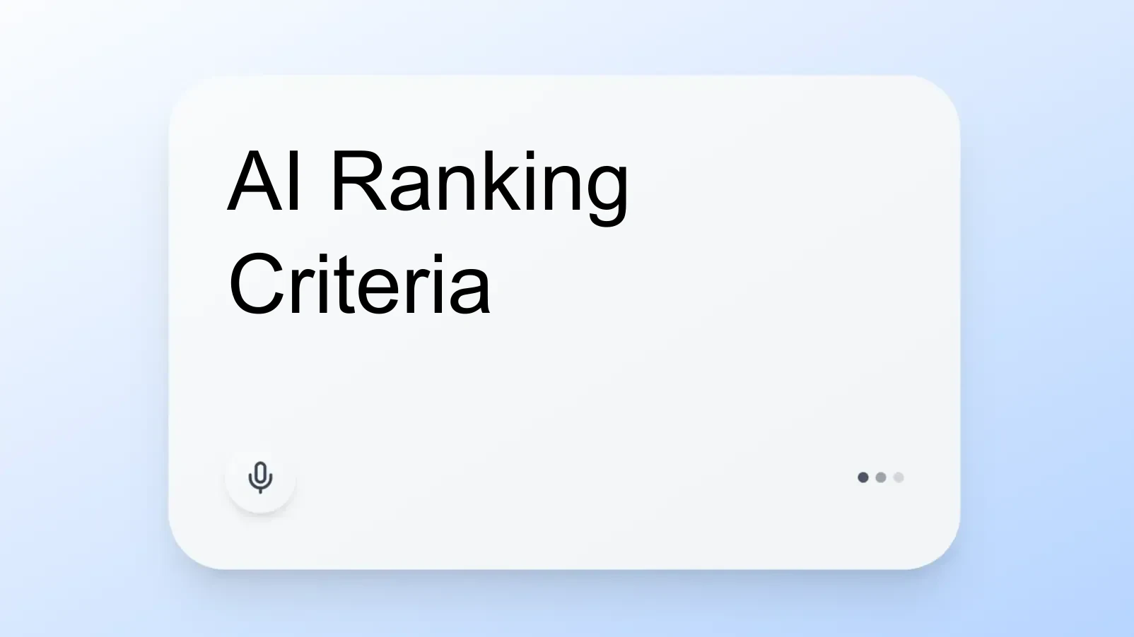 AI Ranking Criteria