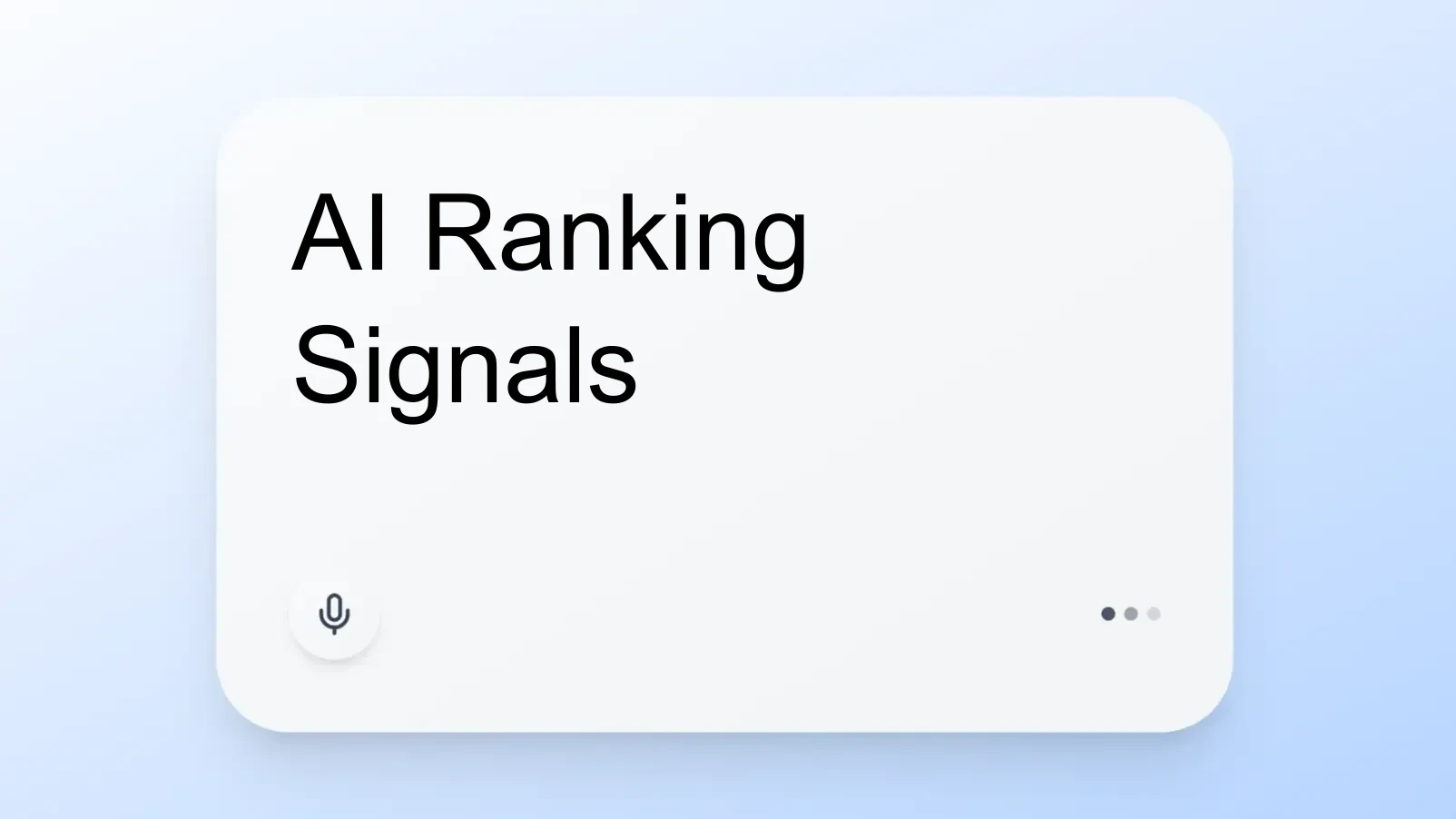 AI Ranking Signals