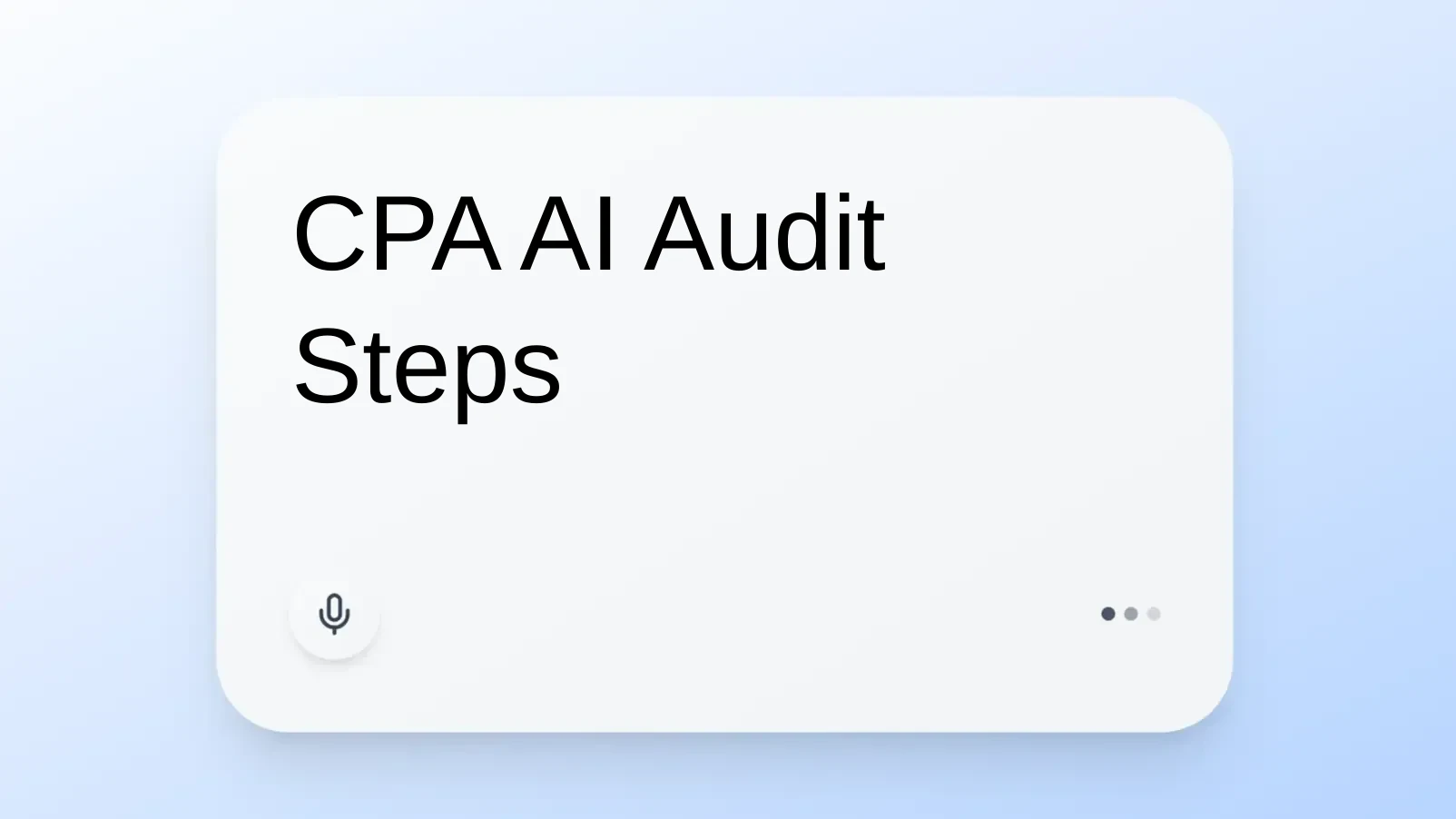 CPA AI Audit Steps