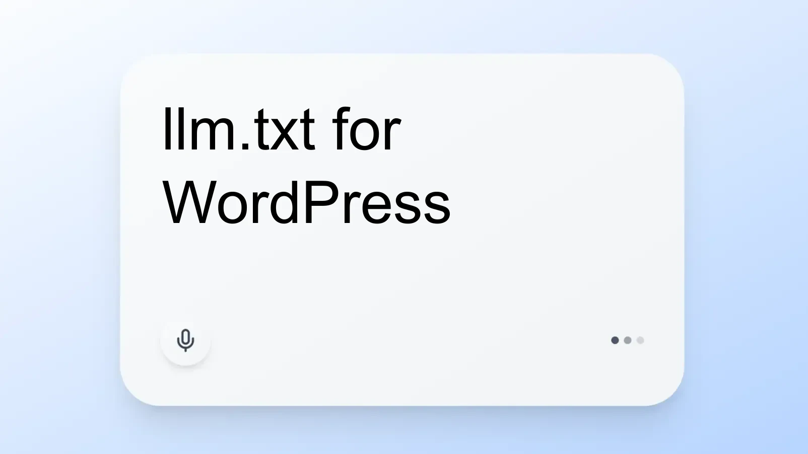 llm.txt for WordPress