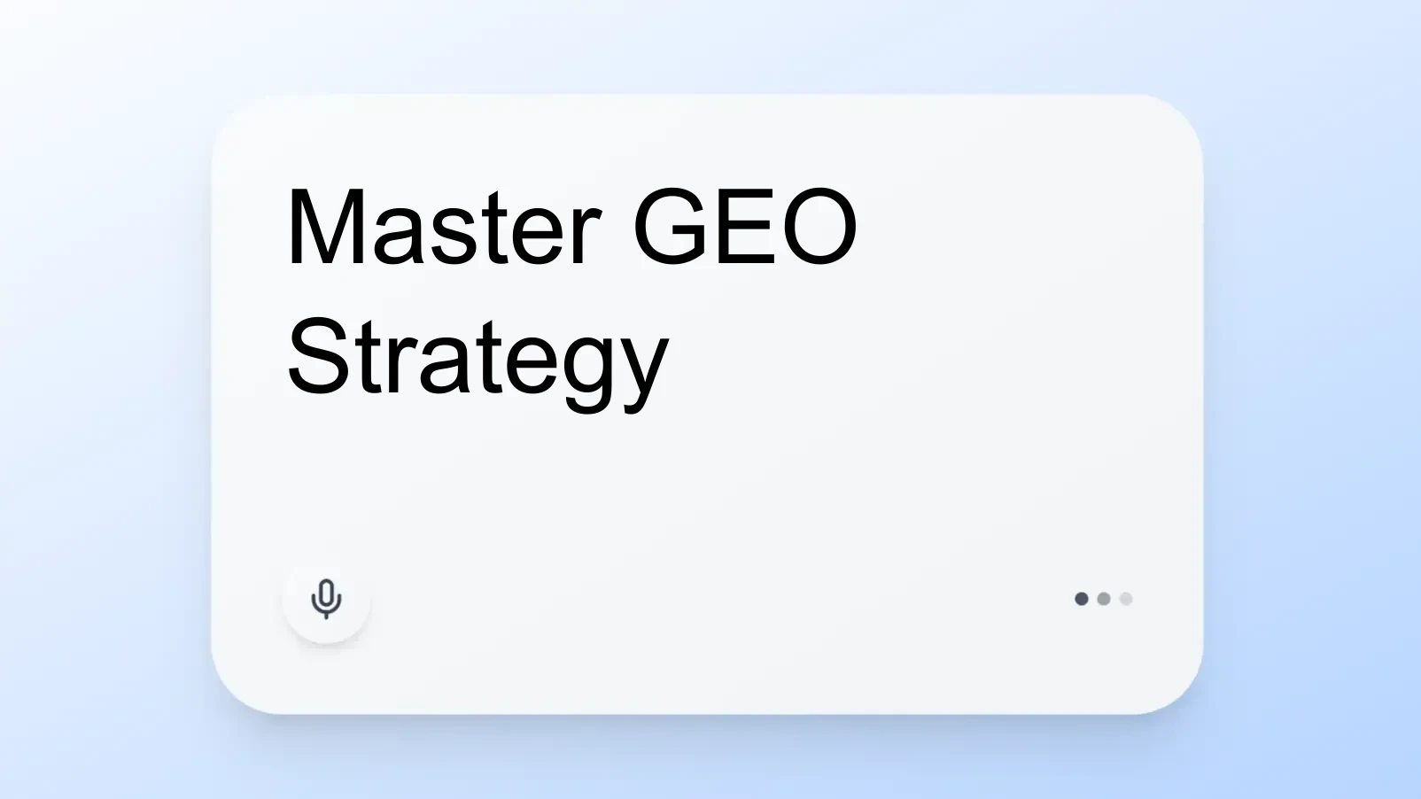 Master GEO Strategy