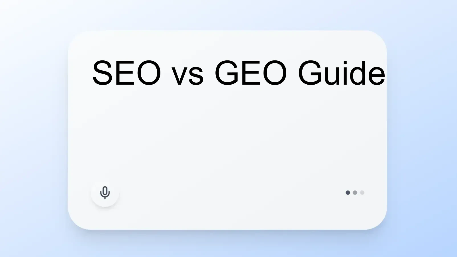 SEO vs GEO Guide