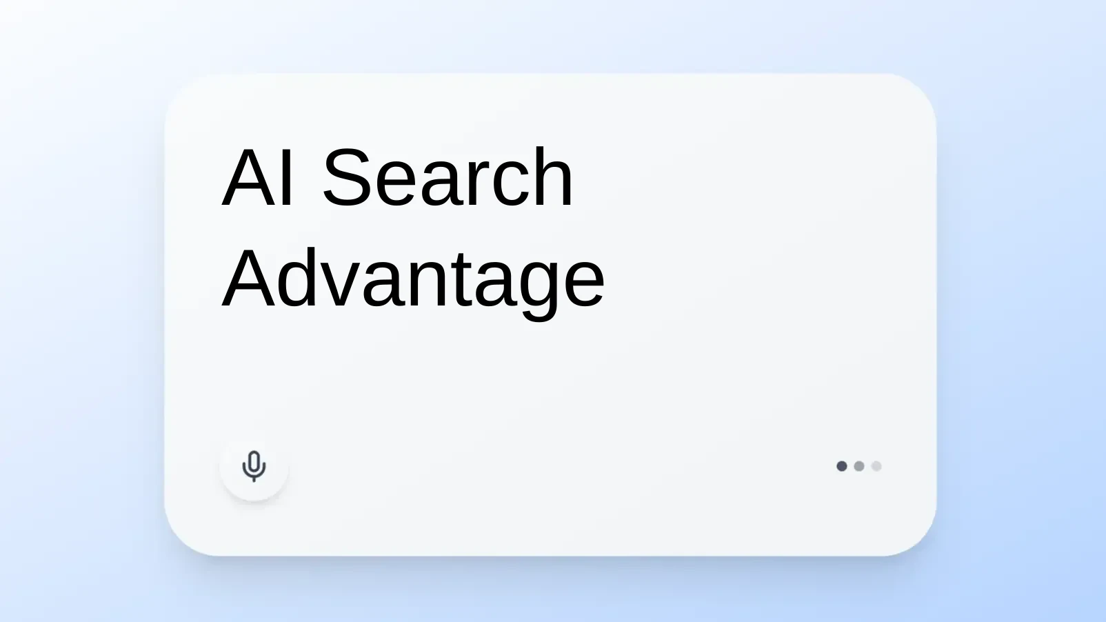AI Search Advantage