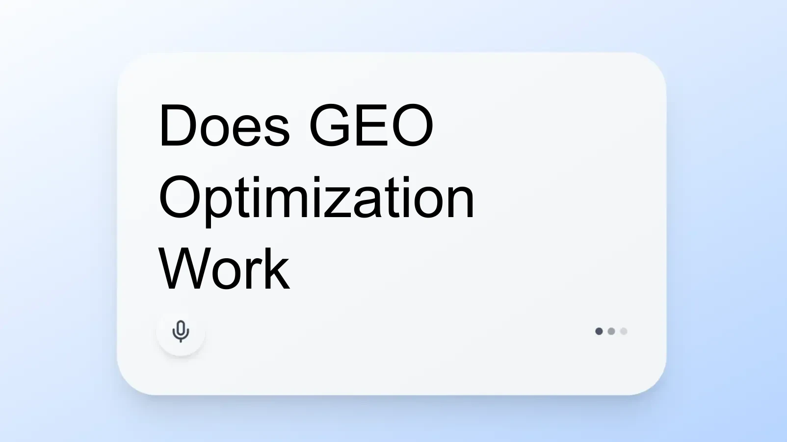 Does GEO Optimization Work