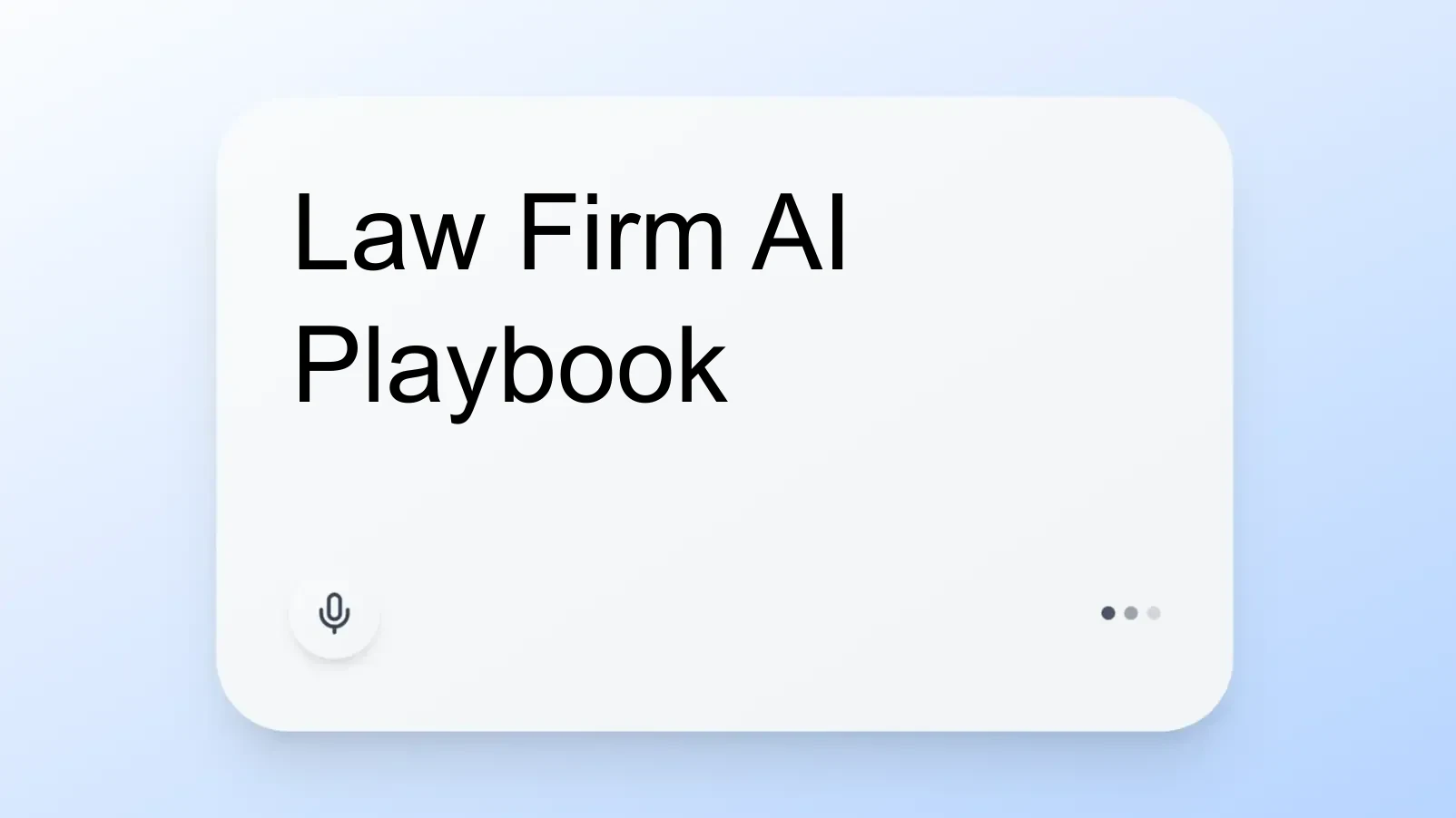 Law Firm AI Playbook