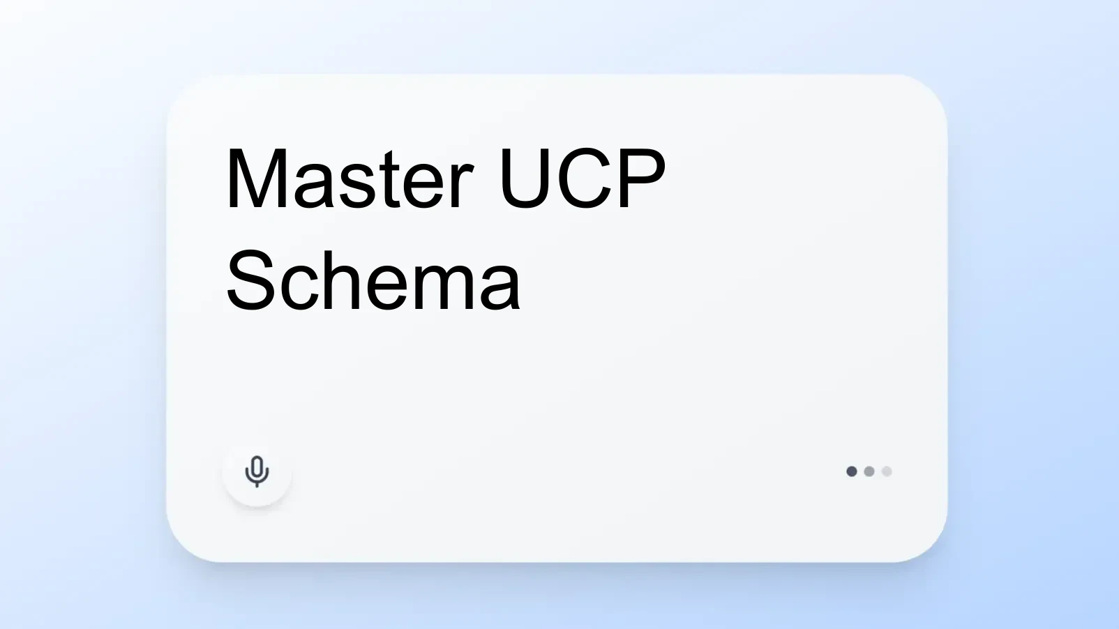 Master UCP Schema